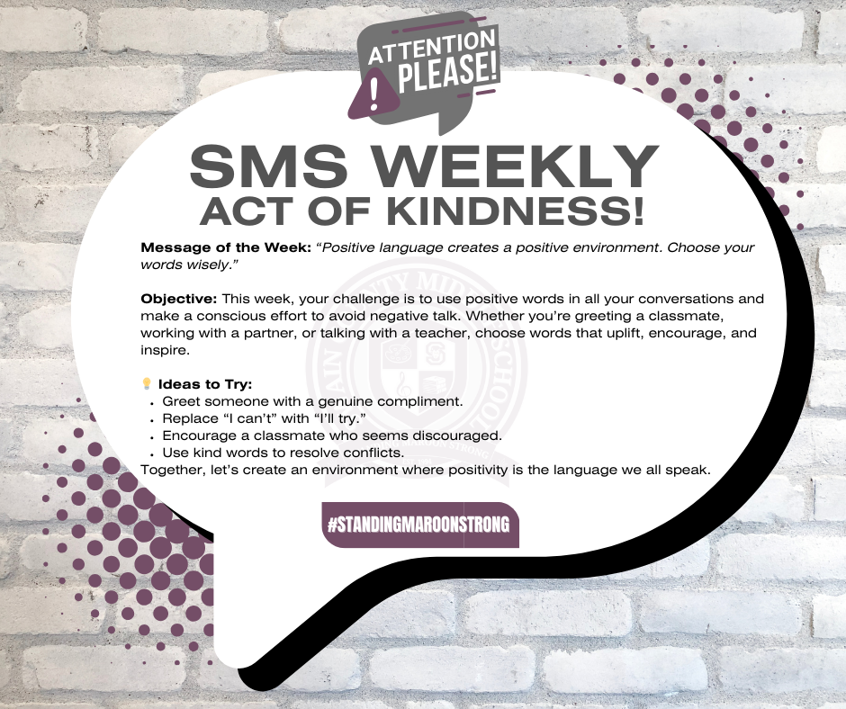 Speech bubble on brick wall promoting positive language, labeled "SMS Weekly Act of Kindness."