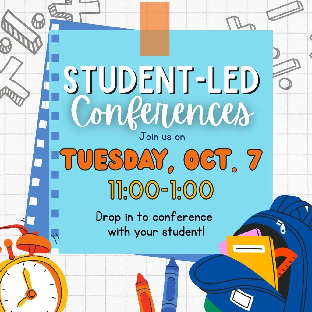Student Led Conferences