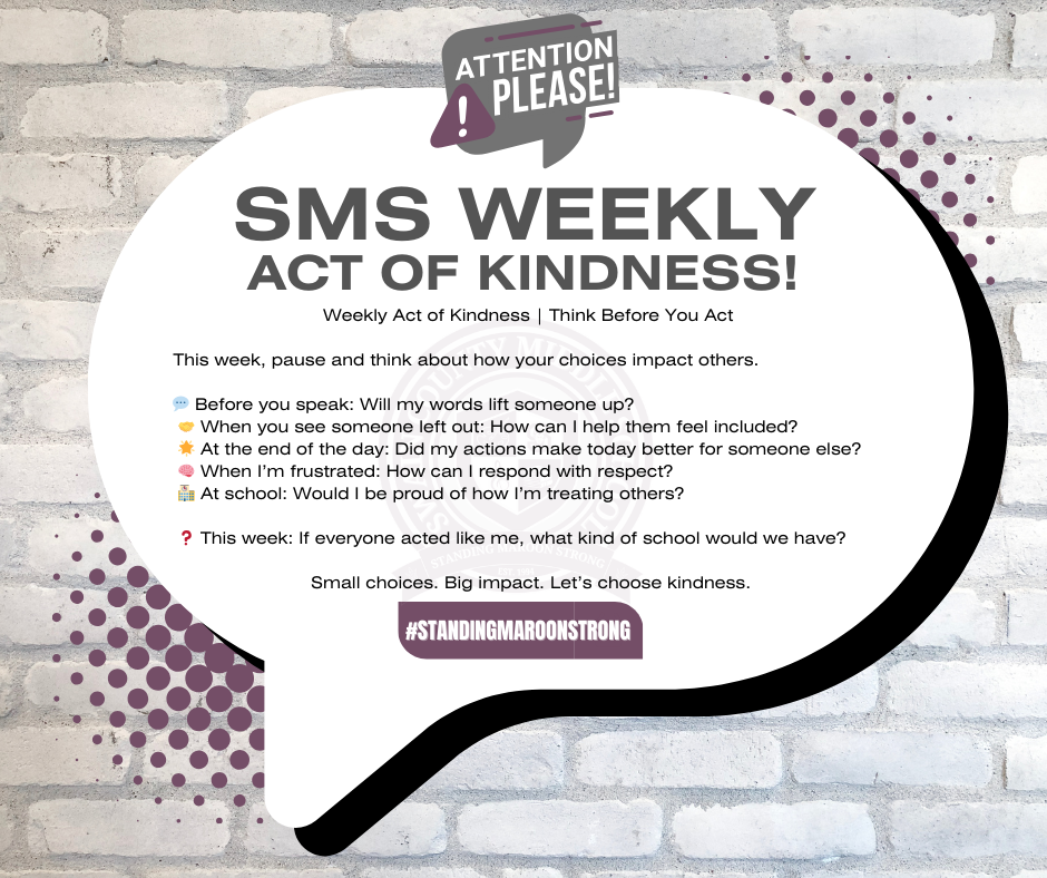 Speech bubble on brick wall with "SMS WEEKLY ACT OF KINDNESS!" and a kindness challenge.