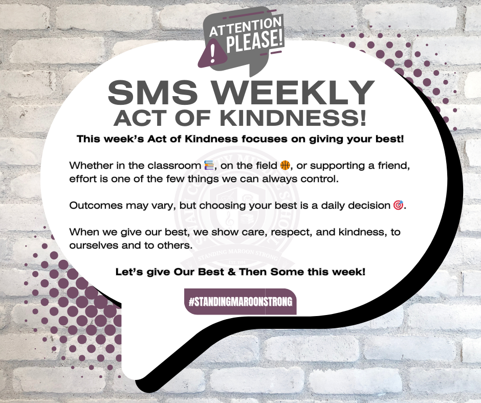 Speech bubble on brick wall with "SMS WEEKLY ACT OF KINDNESS!" and a kindness challenge.