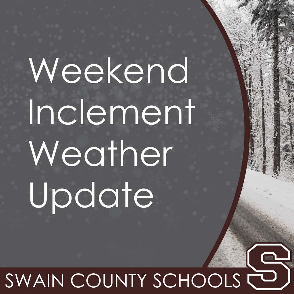 Graphic Stating Weekend Inclement Weather Update