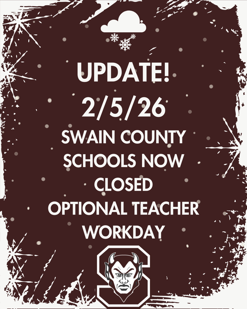 Graphic stating Swain County Schools now closed