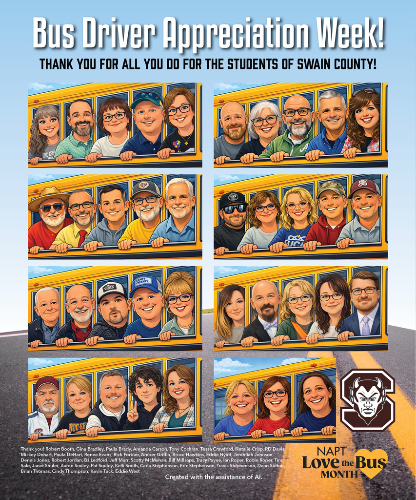 Poster titled “Bus Driver Appreciation Week!” with the subtitle “Thank you for all you do for the students of Swain County!” The design features eight cartoon-style illustrations of school bus drivers smiling and leaning out of yellow school bus windows, arranged in two columns. Each panel shows a small group of drivers with varied ages, hairstyles, glasses, hats, and clothing, all drawn in a friendly, slightly exaggerated caricature style. A school logo with a maroon “S” and a devil mascot appears on the right side near the bottom. The lower right corner includes a “NAPT Love the Bus Month” graphic with a heart. A long list of bus driver names appears in small text across the bottom, along with the note, “Created with the assistance of AI.” The background shows a road with a yellow center line fading into the distance.
