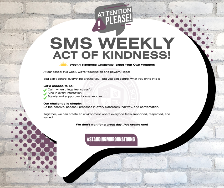 Speech bubble on brick wall with "SMS WEEKLY ACT OF KINDNESS!" and a kindness challenge.