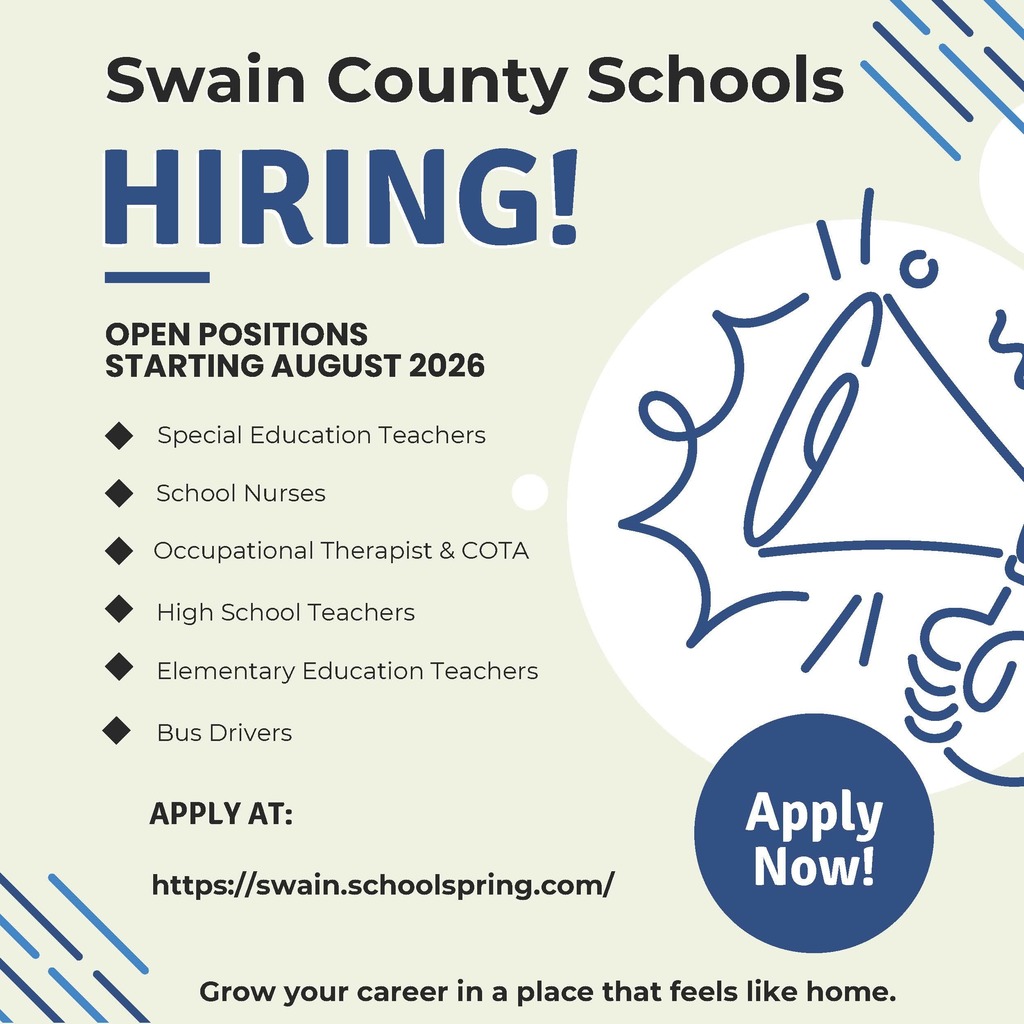 Poster that says Swain County Schools is hiring with a list of positions