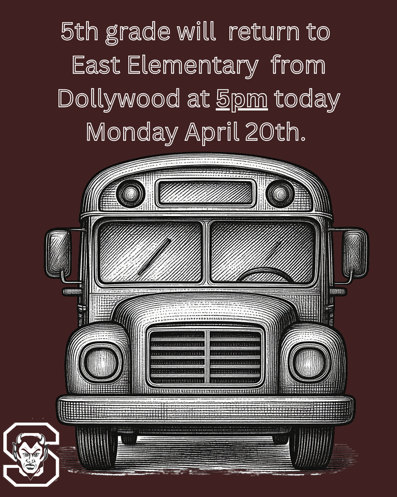 5th grade returns from Dollywood at 5pm today 4/20/26