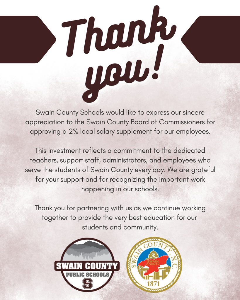A thank you graphic from Swain County Public Schools to the Swain County Board of Commissioners. The graphic features text expressing gratitude for the approval of a 2% local salary supplement for school employees, alongside the logos for Swain County Public Schools and Swain County, N.C.