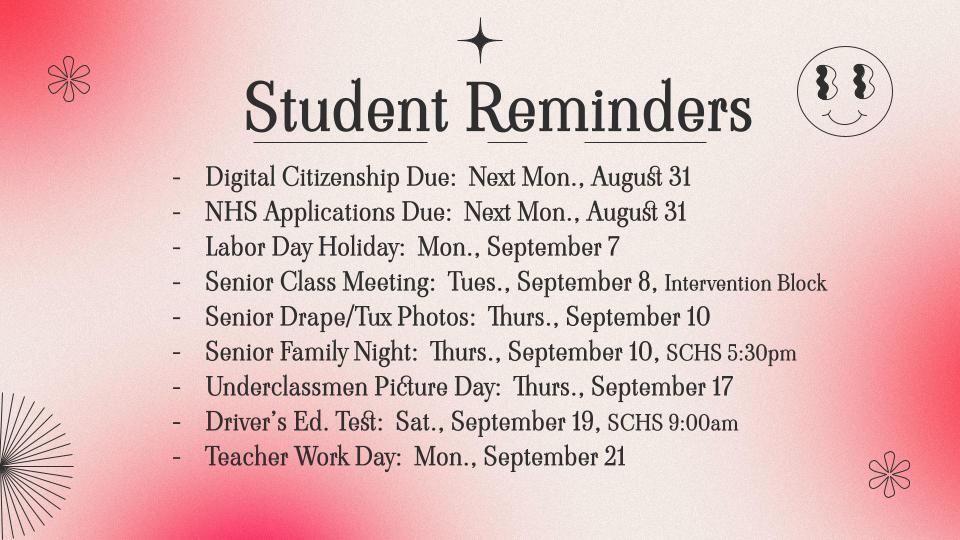 SCHS Student Reminders! 