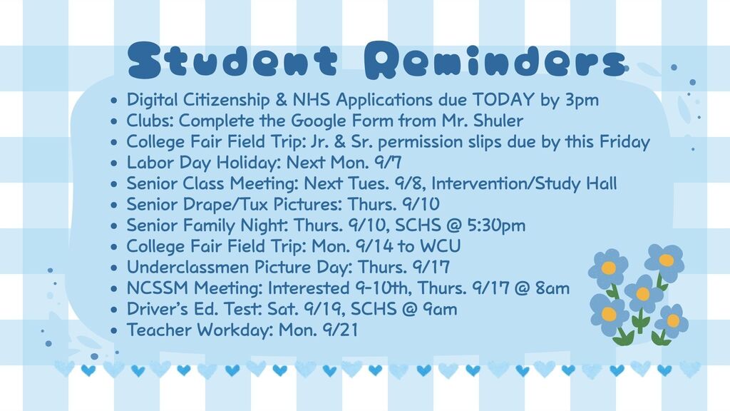 SCHS Student Reminders