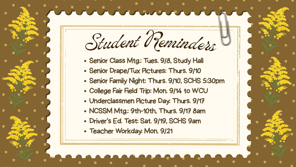 SCHS Student Reminders! 