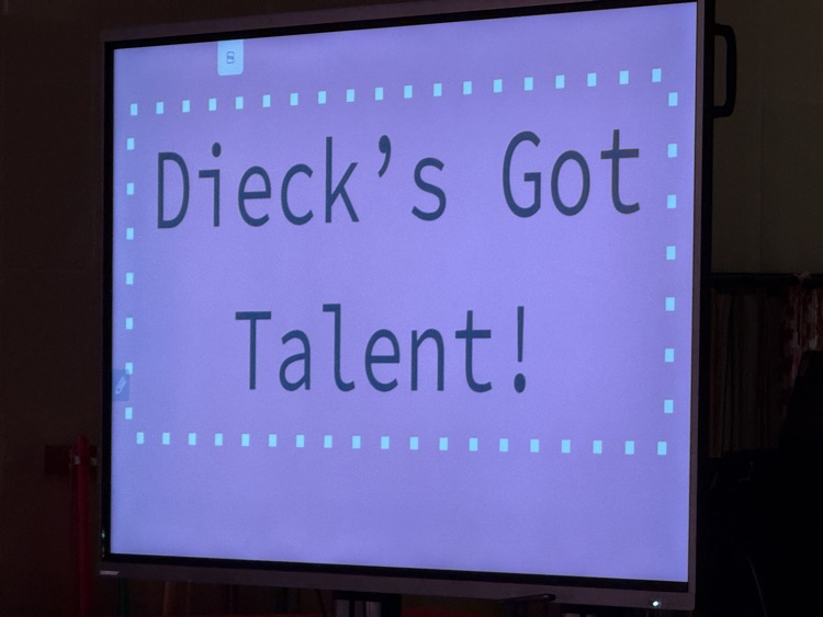 Dieck's Got Talent