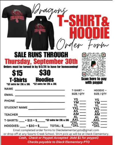 PTO Shirt Sales for 15.00 and hoodies for 30.00.  Profits will benefit Dieck PTO.  Send in your order to any school. 