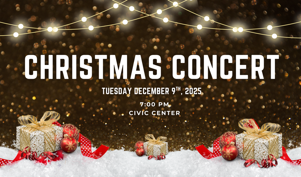 Christmas Concert Tuesday December 9th, 2025 7pm @ the Civic Center