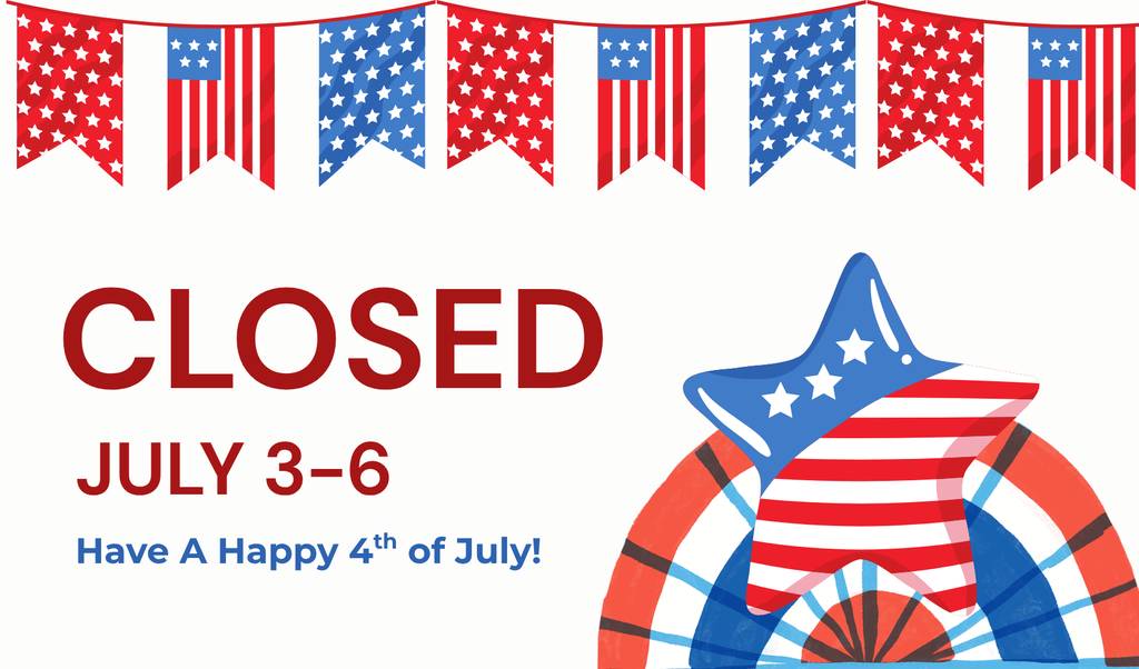 Closed 4th of July weekend