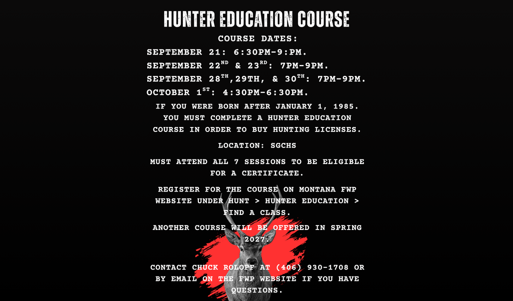 Hunter Education Course Available at the High School Starting September, 21st, 2026.