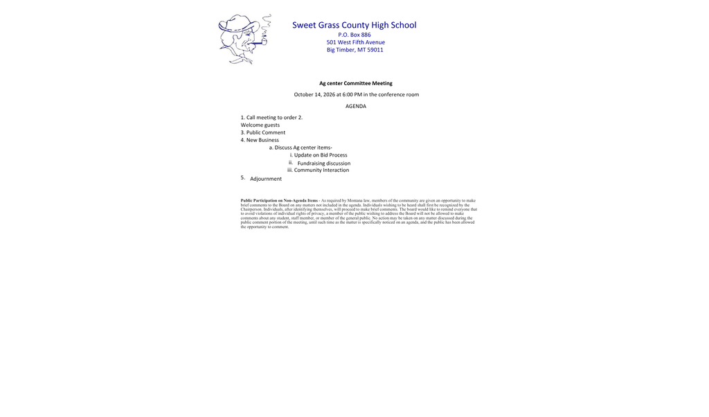 Ag Center Committee  Meeting on October, 14th, 2026 in the Conference Room of the High School.
