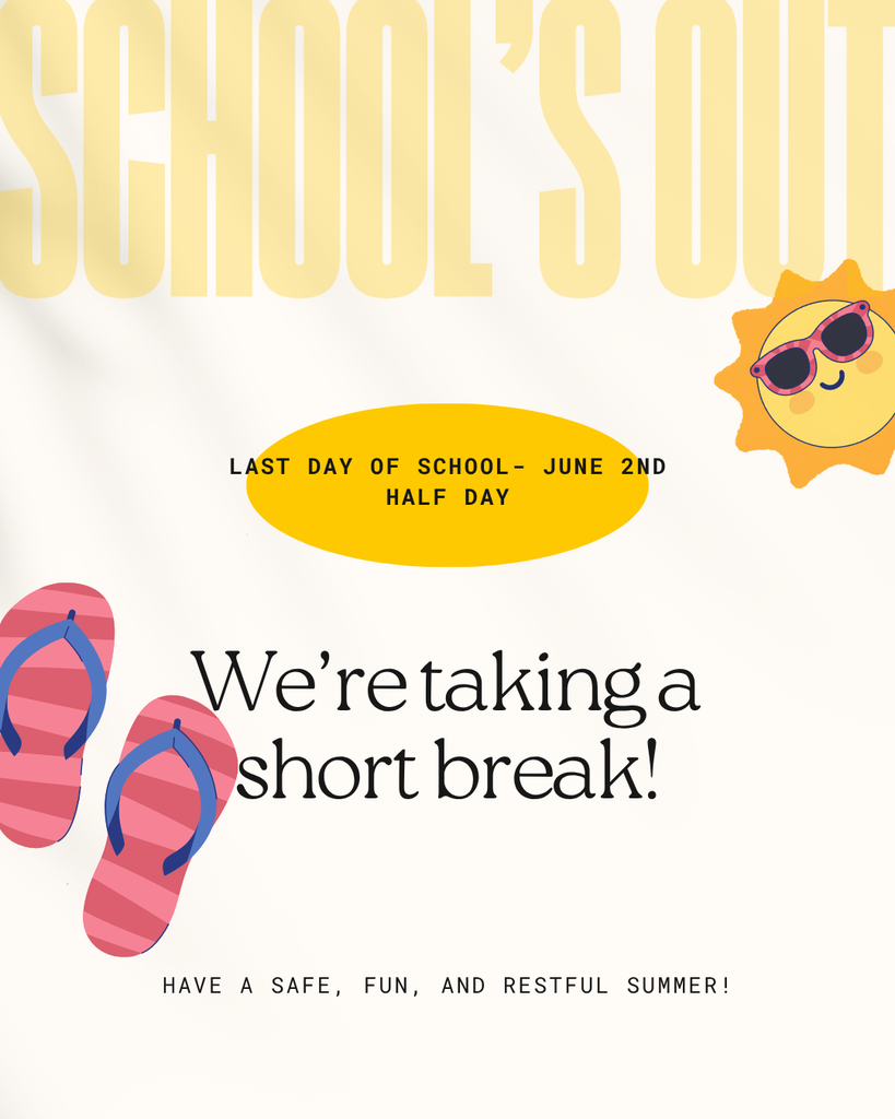 Summer Break