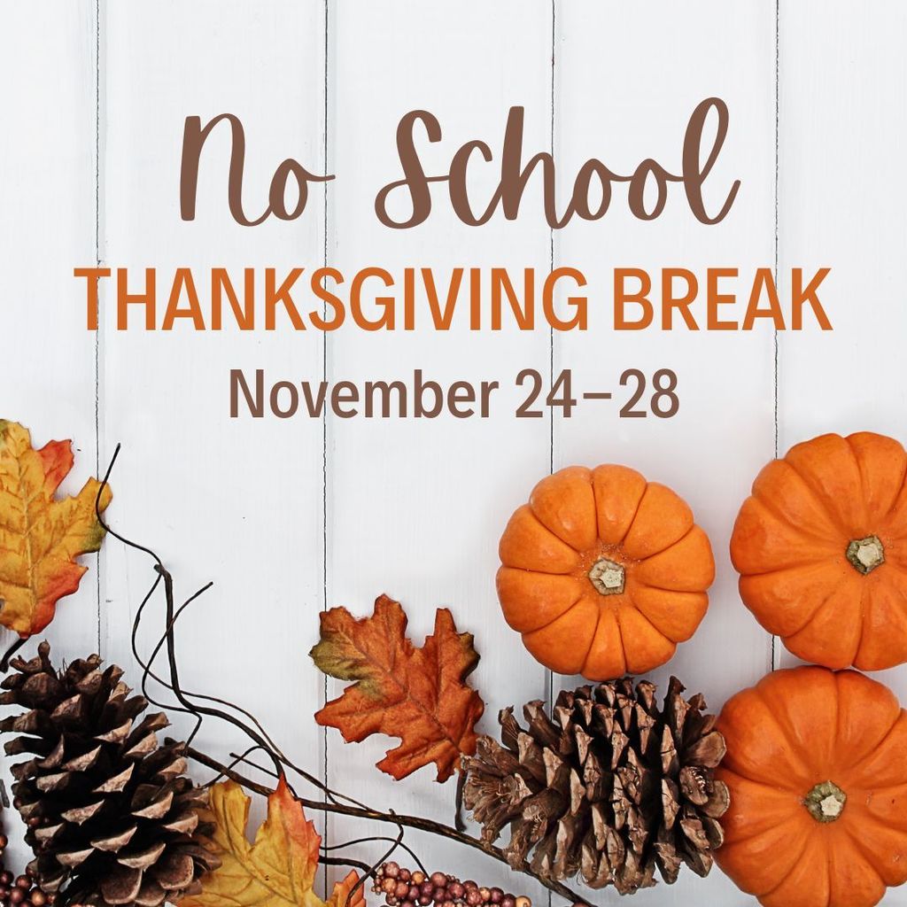Thanksgiving Break