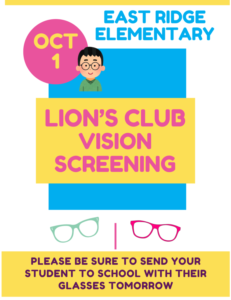 Lion's Club vision screening tomorrow. 