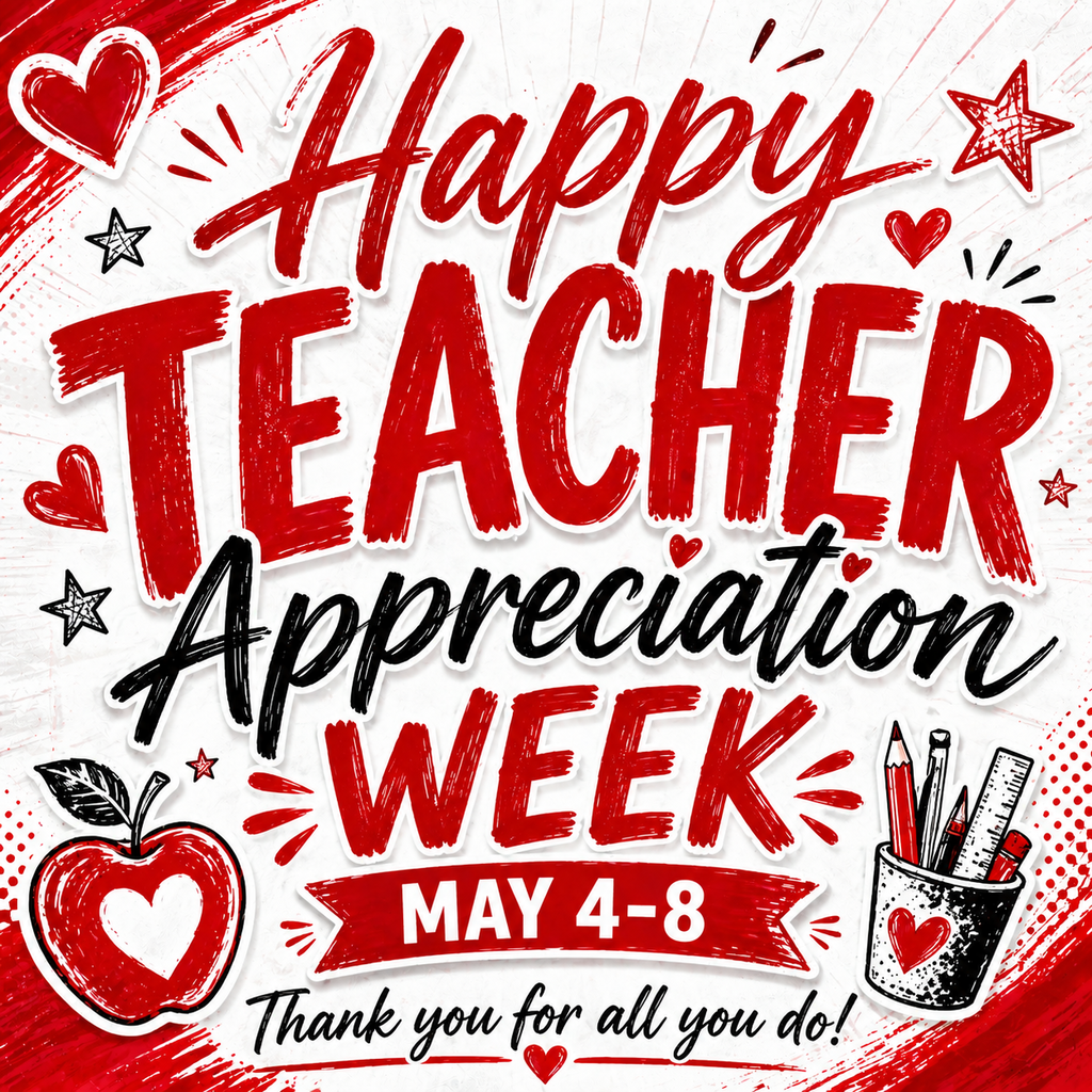 Happy Teacher Appreciation Week!