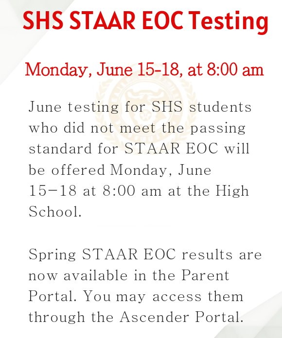 SHS STAAR EOC Testing