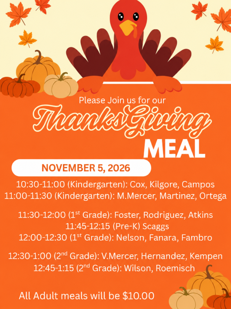 Thanksgiving meal flyer with turkey, pumpkins, and menu details. Date: November 5, 2026. Times for kindergarten and grades 1-2. Adult meals $10.