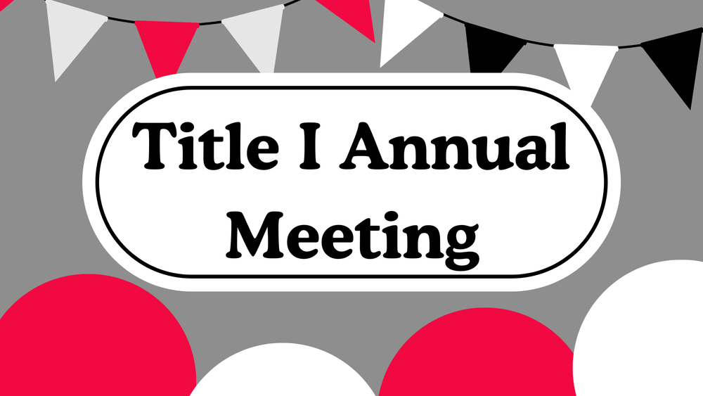 Title I Annual Meeting