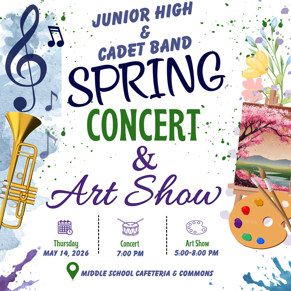 Cadet Band & Junior High Band Spring Concert & Art Show
