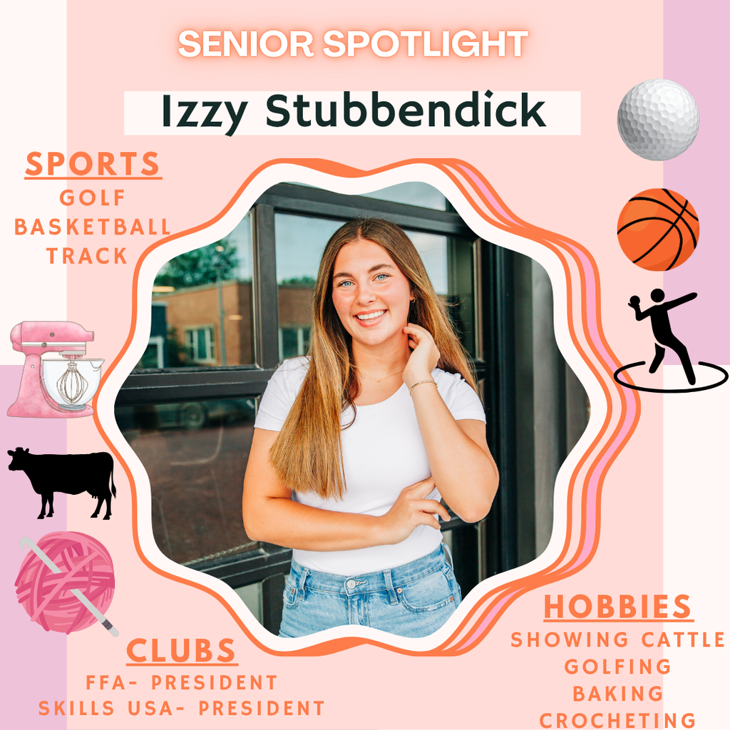 Senior Spotlight - Izzy Stubbendick