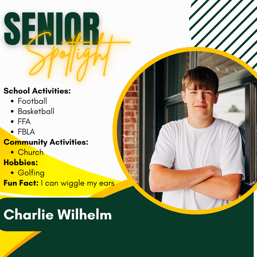 Senior Spotlight - Charlie Wilhelm