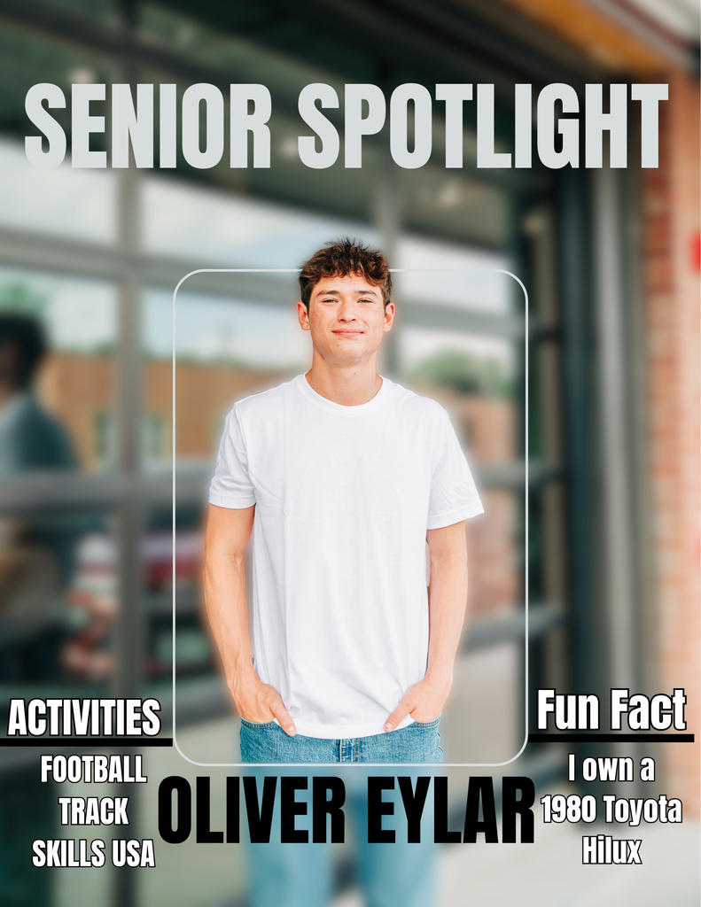 Senior Spotlight - Oliver Eylar