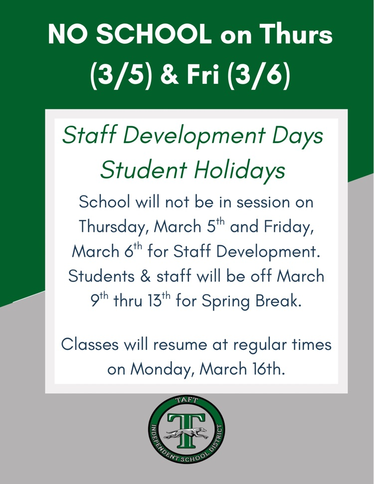 no school March 5&6 and March 9-13