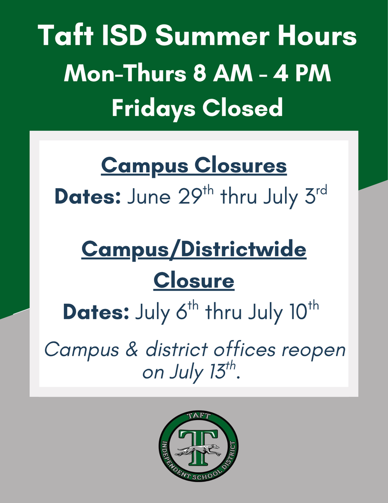 Summer Hours June 29 thru July 10
