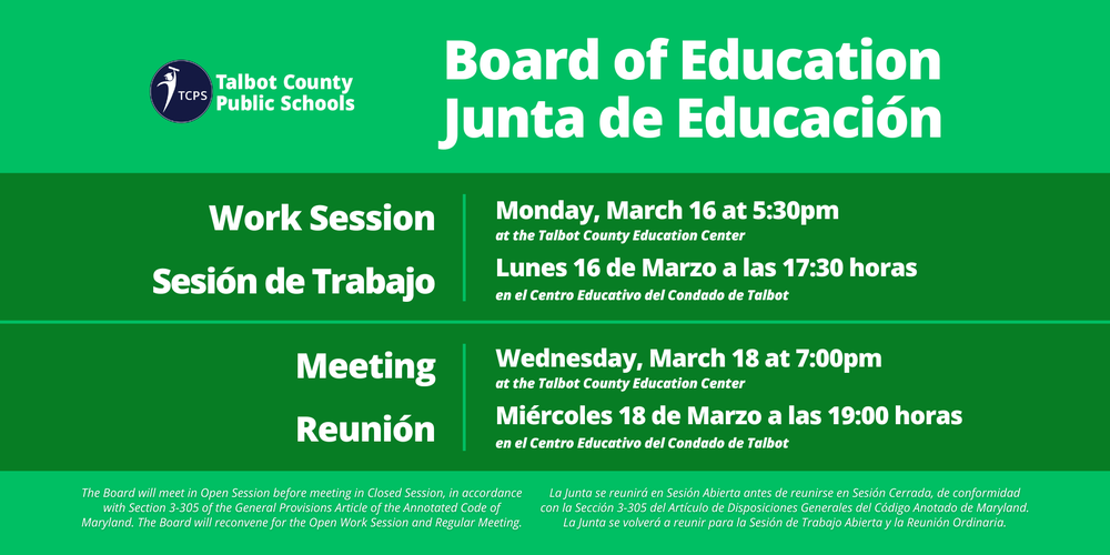 Board of Education Work session - Monday March 16 at 5:30 pm, Board of Education Meeting March 18 at 7:00 pm