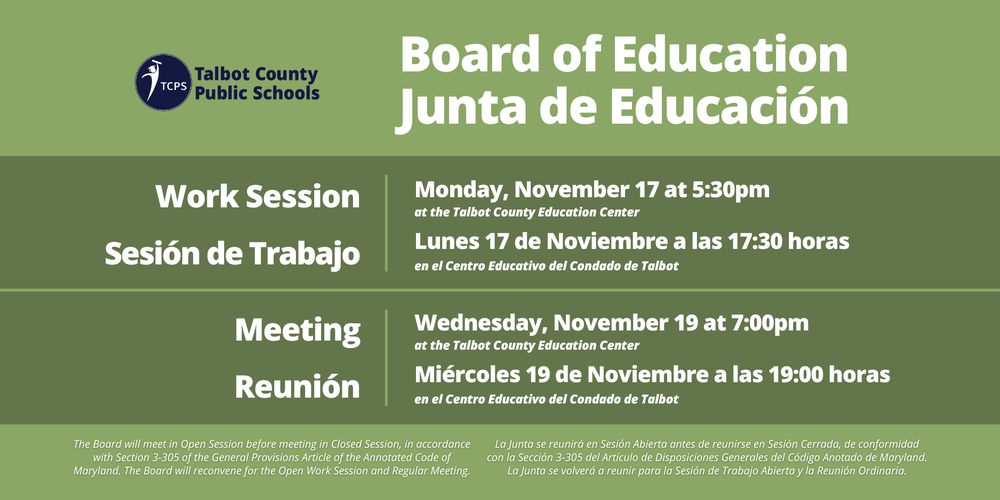 Board of Education Work session - Monday November 17 at 5:30 pm, Board of Education Meeting November 19 at 7:00 pm