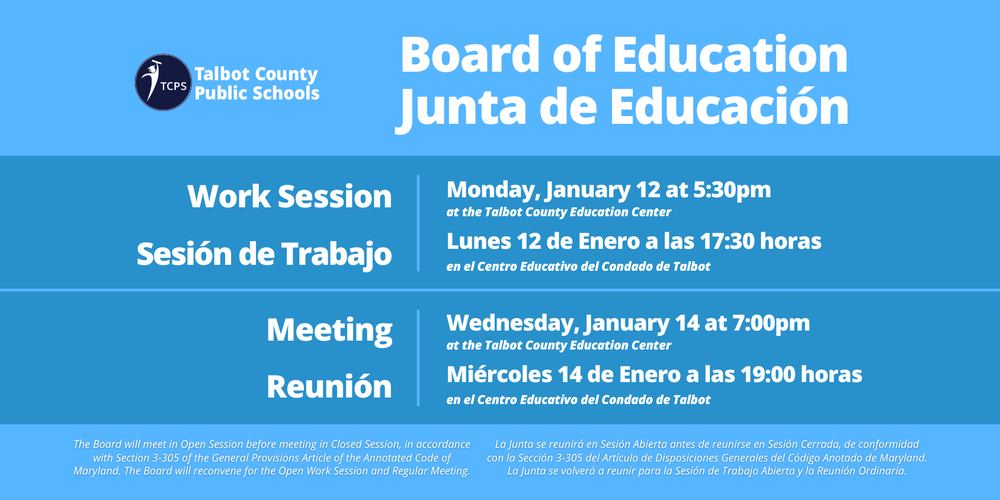 Board of Education Work session - Monday January 12 at 5:30 pm, Board of Education Meeting January 14 at 7:00 pm