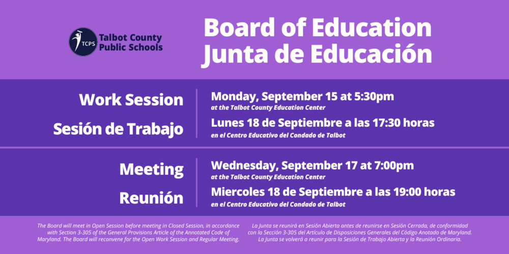 Board of Education Work session - Monday September 15 at 5:30 pm, Board of Education Meeting September 17 at 7:00 pm