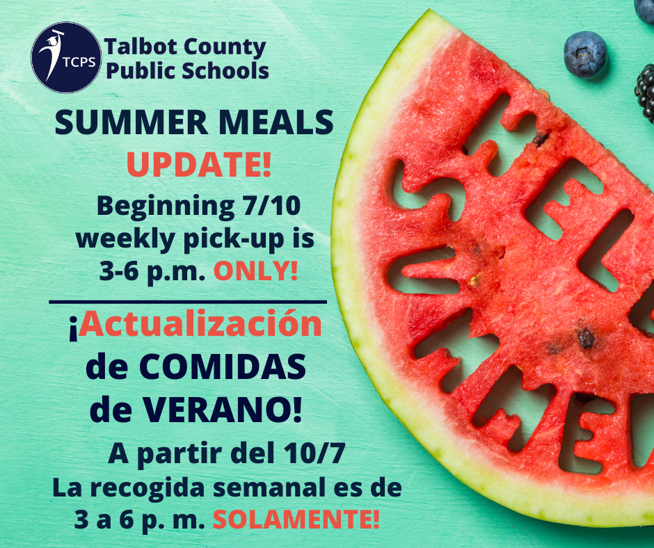 Summer Meals Update! Beginning 7/10 weekly pickup is 3-6 p.m. only!
