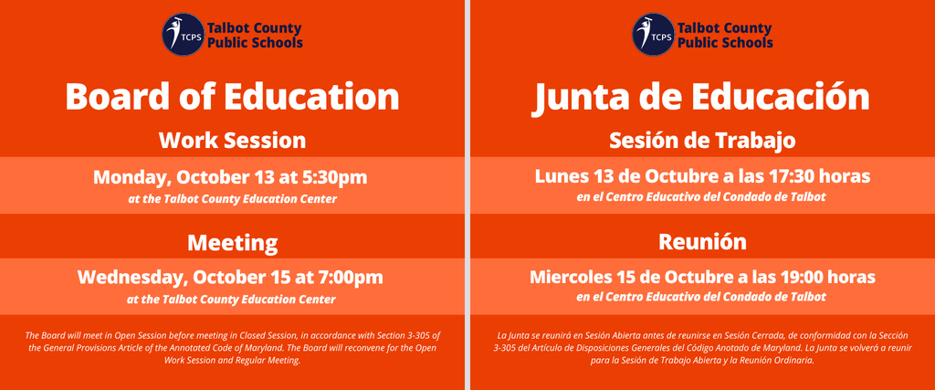 Board of Education Work session - Monday October 13 at 5:30 pm, Board of Education Meeting October 15 at 7:00 pm