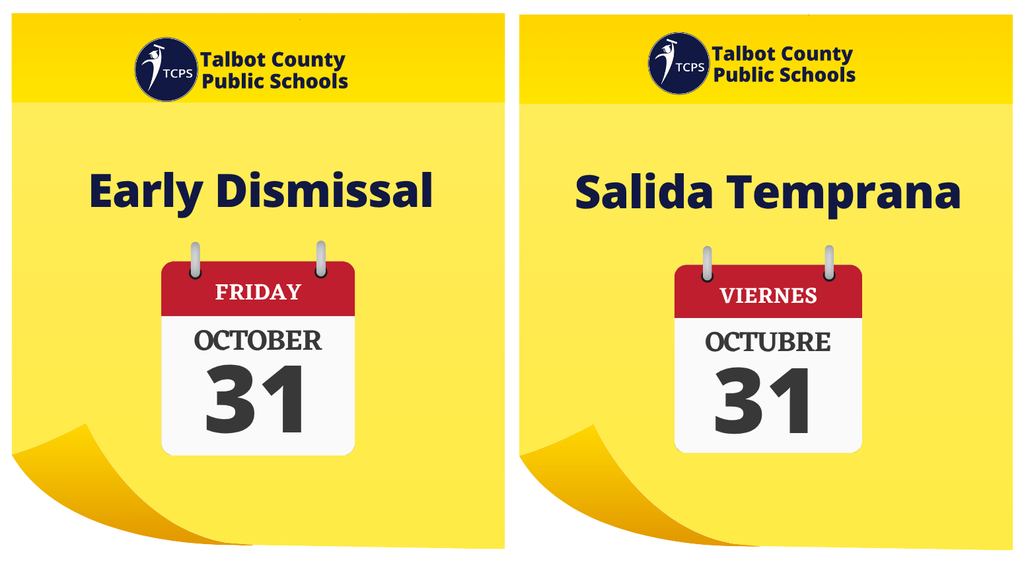 Early dismissal, Friday, October 31