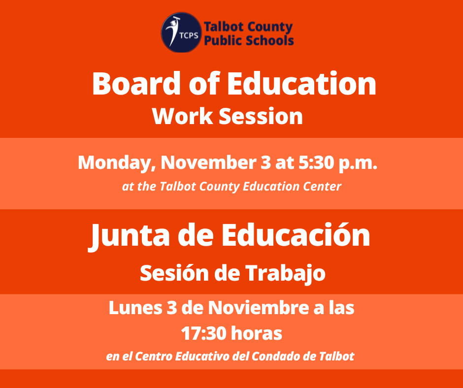 Board of Education Work Session - Monday November 3, at 5:30 p.m.