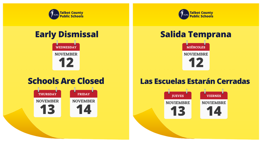 REMINDER - Wednesday, Nov 12 is an early dismissal, and Thursday and Friday Nov 13 and 14 schools are closed for Waterfowl