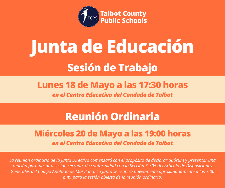 Board of Education Work session - Monday May 18 at 5:30 pm, Board of Education Meeting May 20 at 7:00 pm