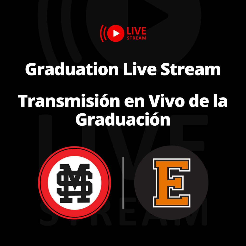 Graduation Live Stream graphic with EHS and SMMHS Logos