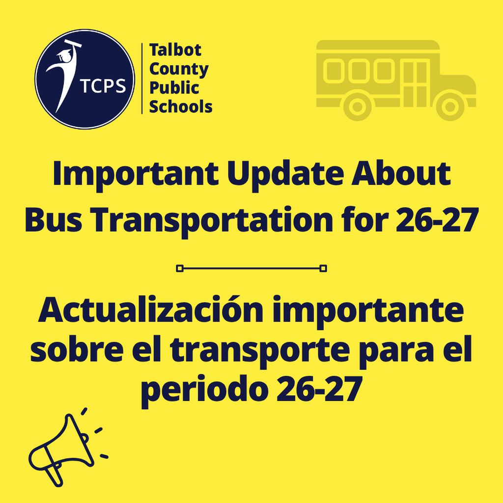 Graphic that includes the following text: Important Update about Bus Transportation for 26-27
