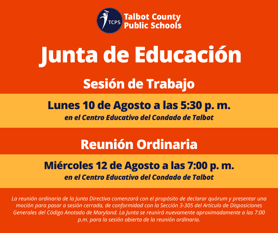 Junta de Educación Sesión de Trabajo  10 de Agosto; Reunión Ordinaria, Miércoles 12 de Agosto