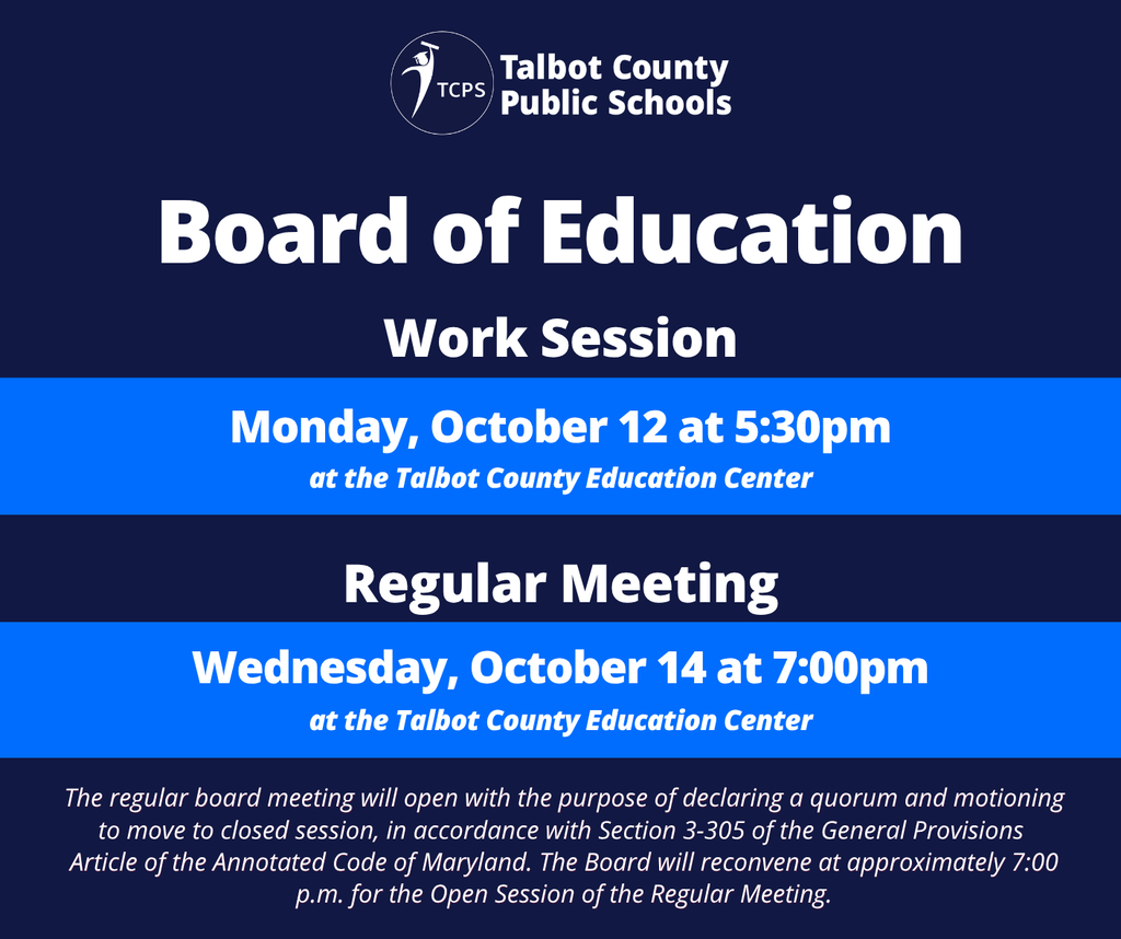 Board of Education Work session 10/12 at 5:30pm and Regular Meeting 10/14 at 7:00pm
