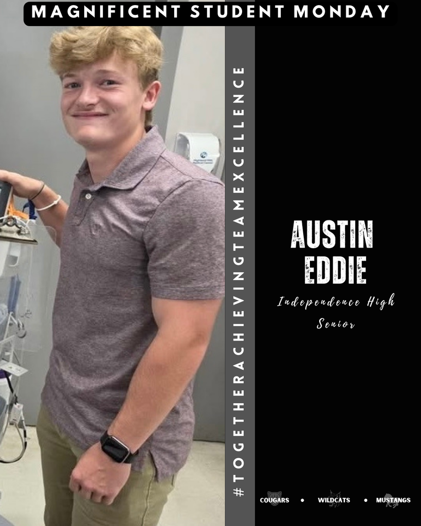 Magnificent Student Monday for Austin Eddie
