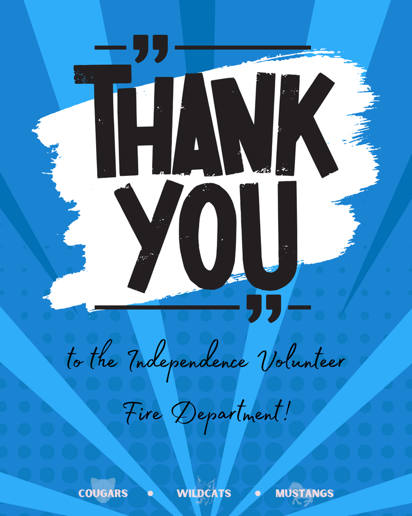 Thank You to the Independence Volunteer Fire Department