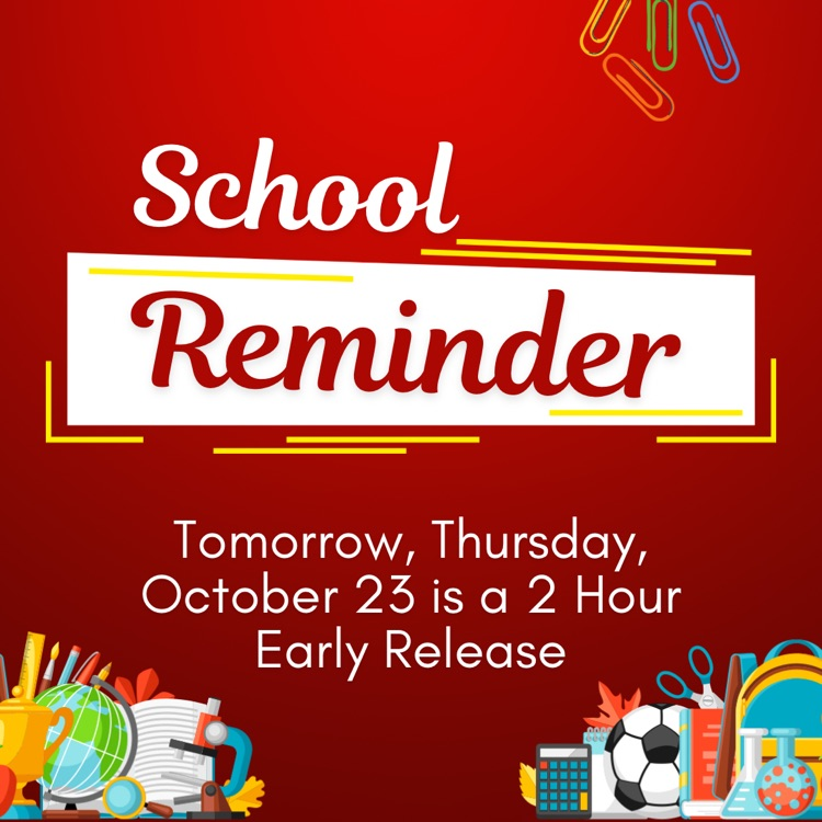 2 Hour Early Release 10/23/25
